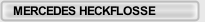 MERCEDES HECKFLOSSE